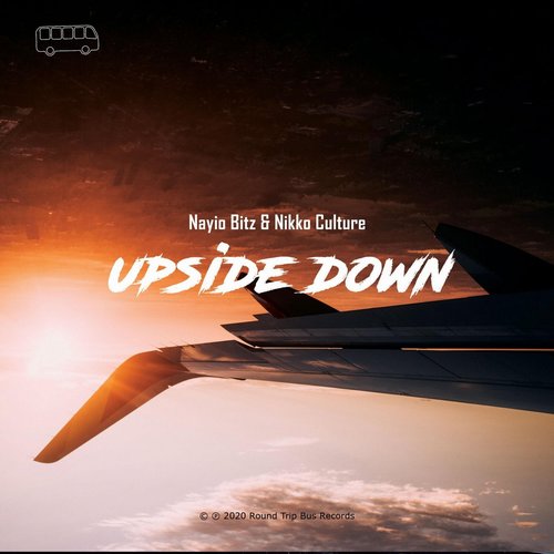 Nayio Bitz, Nikko Culture - Upside Down [195336690947]